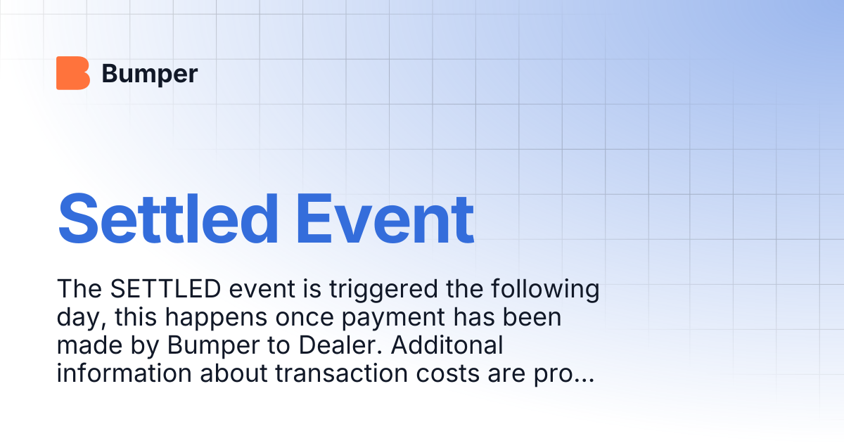 Settled Event | Bumper