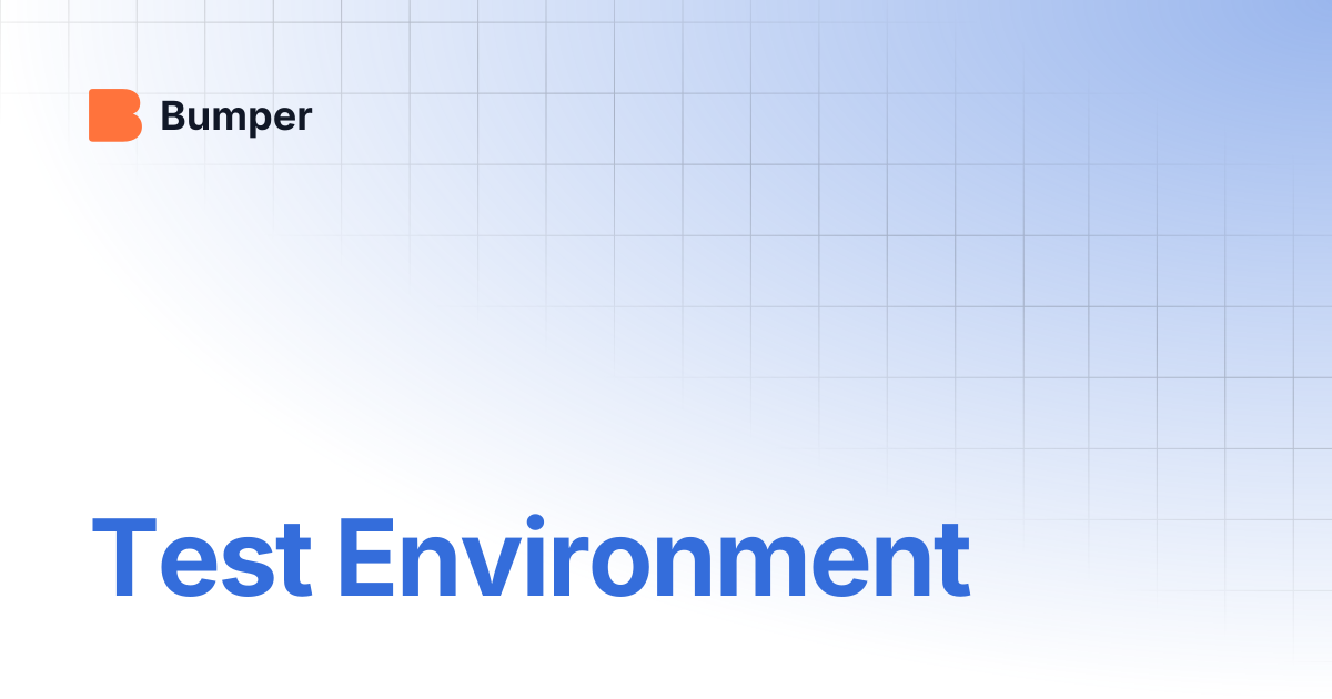 Test Environment | Bumper